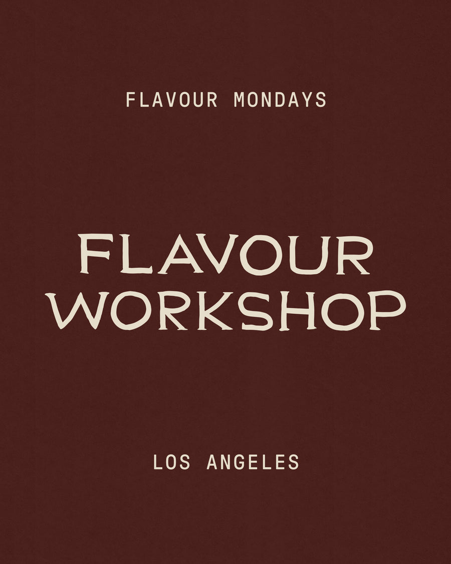 Flavour Mondays: Flavour Workshop